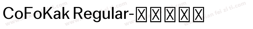 CoFoKak Regular字体转换